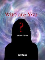 Who Are You?