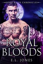 Hood River Chronicles 3 - Royal Bloods