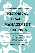 Critical Management Studies - Historical Female Management Theorists