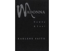 Madonna Bawdy and Soul Heritage