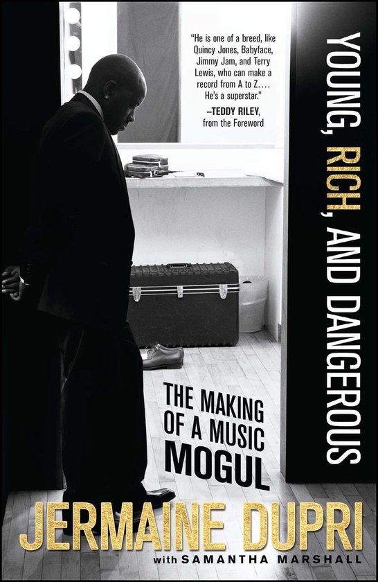 Boekcover van 'Young, Rich, and Dangerous' met Jermaine Dupri, 'The Making of a Music Mogul'