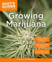 Idiot's Guides Growing Marijuana