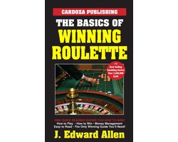The Basics of Winning Roulette