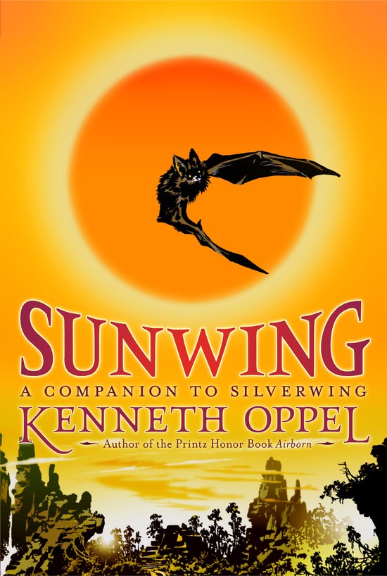 Boekomslag met een vleermuis voor een oranje zon. Titel: SUNWING. Auteur: KENNETH OPPEL.