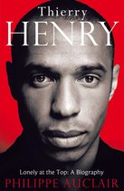 Thierry Henry Lonely At The Top