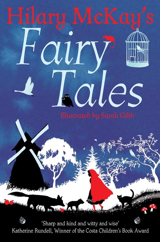 Straw into Gold Fairy Tales ReSpun, Hilary Mckay 9781447292302