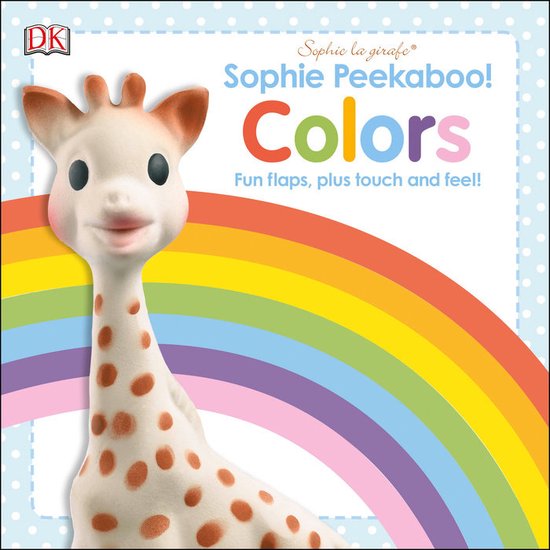ISBN Sophie la Girafe: Sophie Peekaboo! Colors, Anglais, Couverture rigide, 14 pages