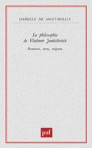 ISBN La philosophie de Vladimir Jankélévitch boek Filosofie Frans 400 pagina's