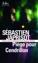 PIEGE POUR CENDRILLON