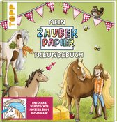 Mein Zauberpapier Freundebuch Süße Pferde