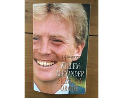 Omslag van Willem Alexander Prins Van Oranje