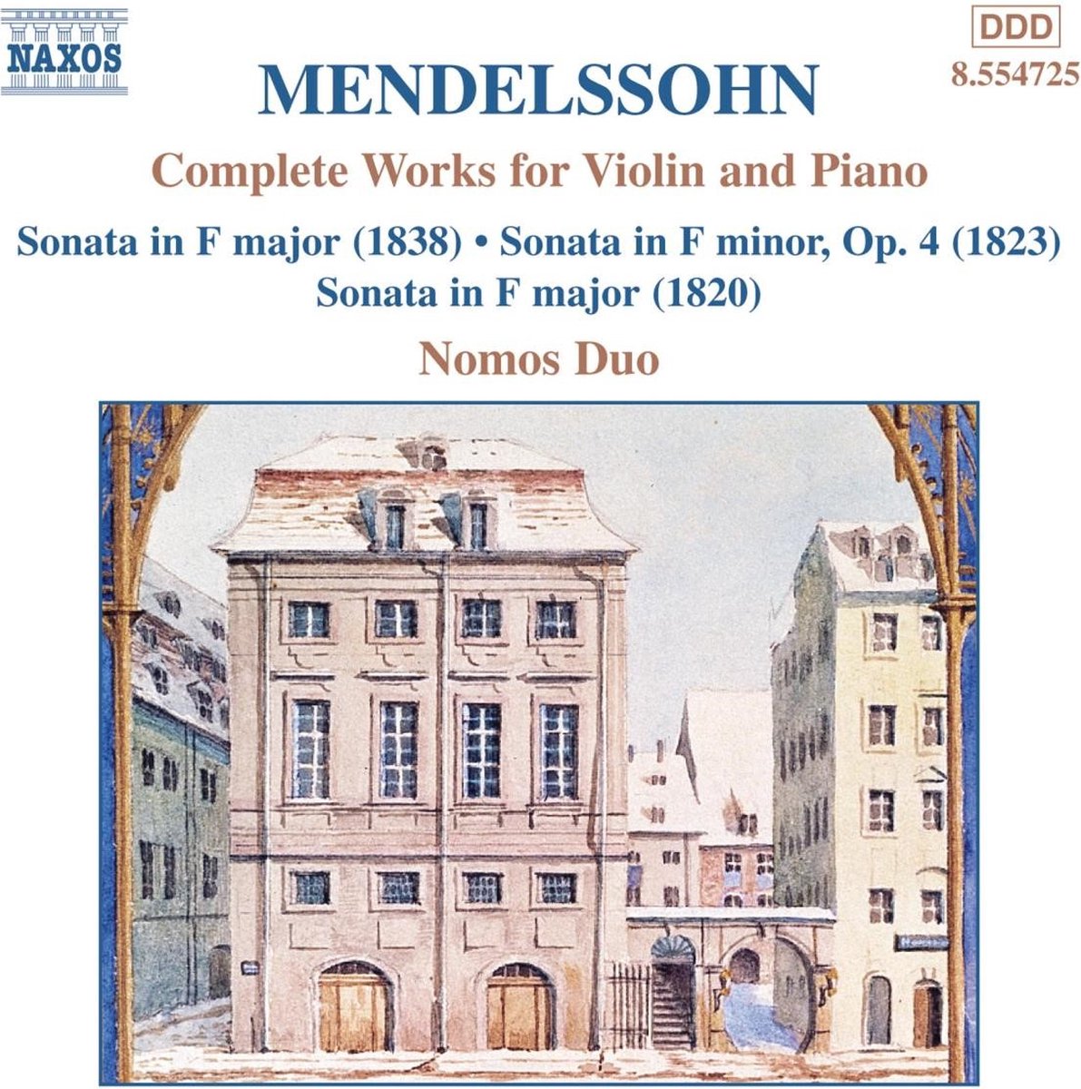 Nomos Duo - Mendelssohn: Complete Works For Violin & Piano (CD)