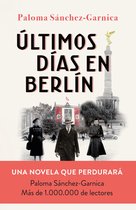Autores Españoles e Iberoamericanos - Últimos días en Berlín