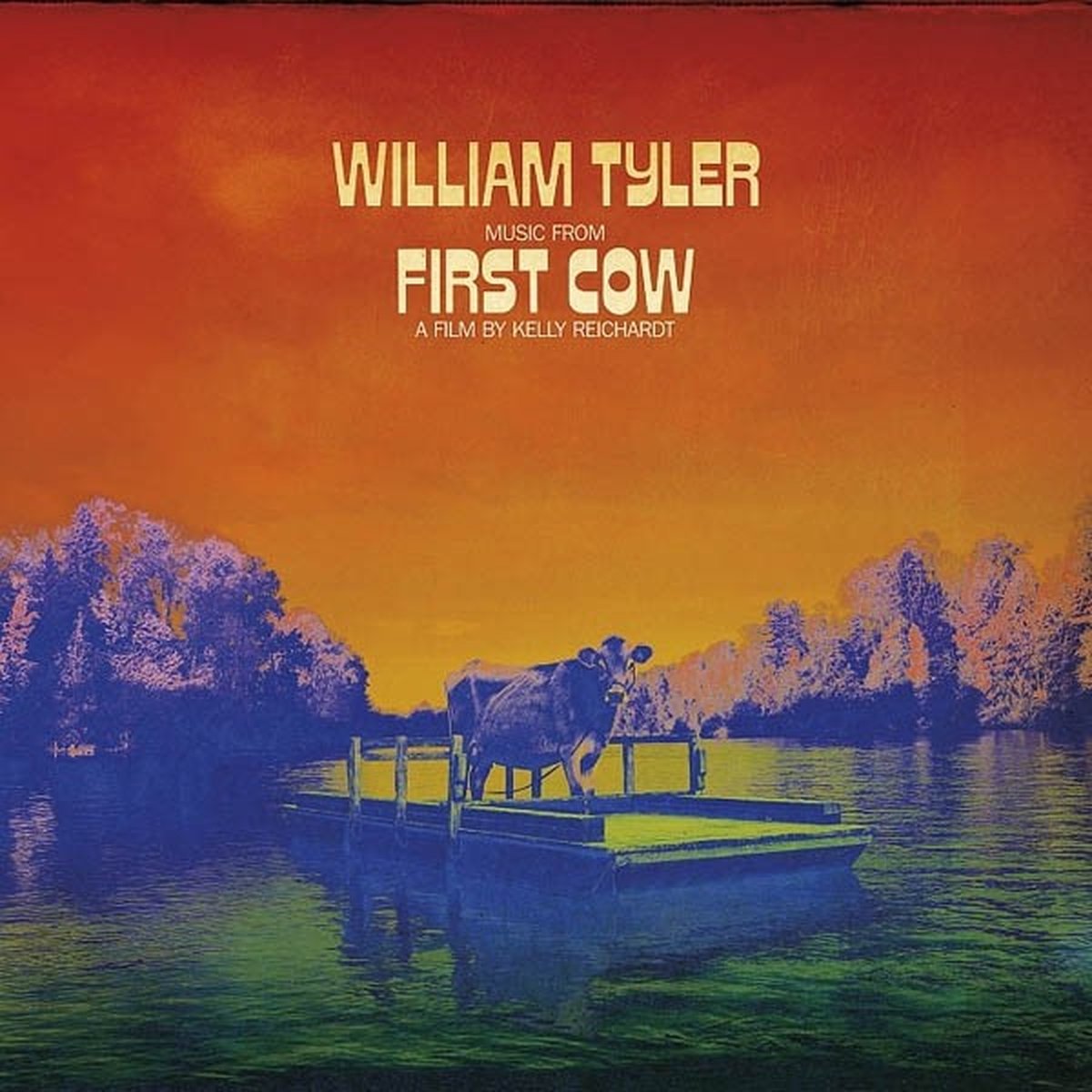 William Tyler - Music From First Cow (LP)