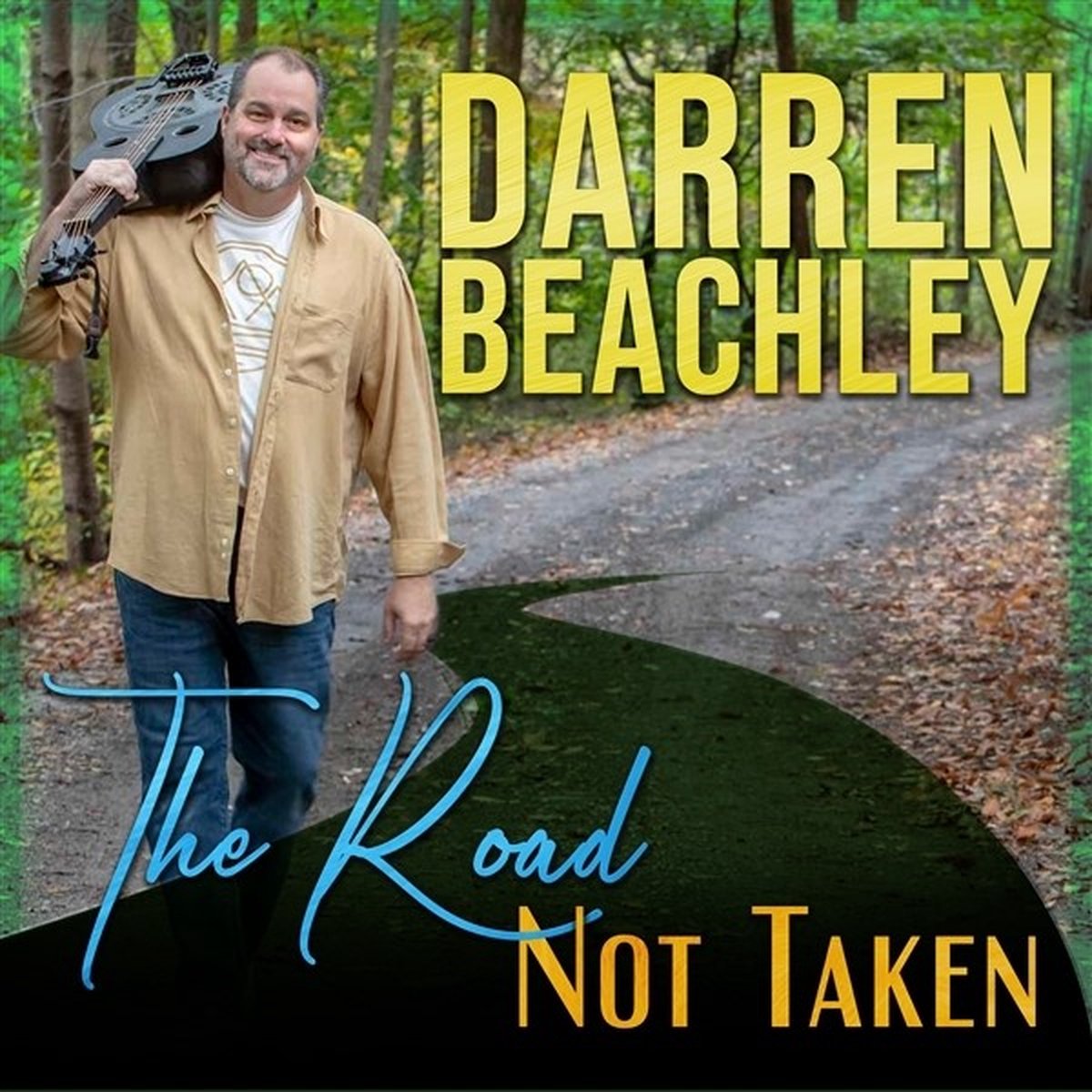 Darren Beachley - The Road Not Taken (CD)