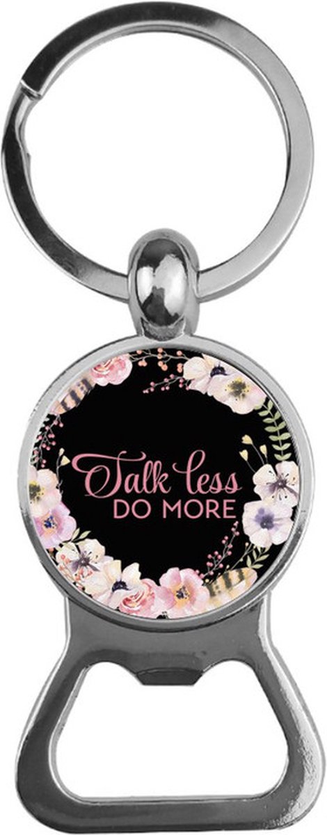 Bieropener Glas - Talk Less Do More