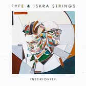 Fyfe & Iskra Strings - Interiority (CD)