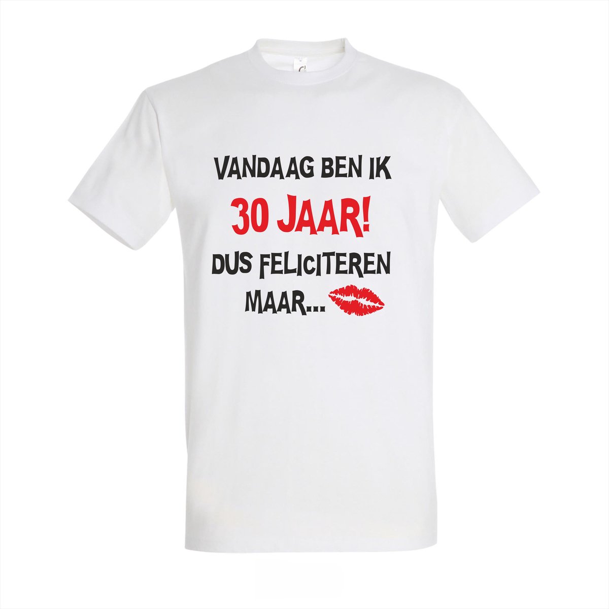 30 Jaar Verjaardag Shirt – Vandaag ben ik 30 jaar dus feliciteren maar – Wit – Maat 3XL – Cadeau 30 Jaar