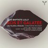 Les Talens Lyriques, Christophe Rousset - Lully: Acis Et Galatée (2 CD)