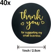 40x Sticker | Sluitsticker Bedrijf / Webshop - Sluitzegel - Thank you For Supporting My Small Business - zwart/goud