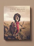 Jimmy Nelson - Before They Pass Away (2020)
