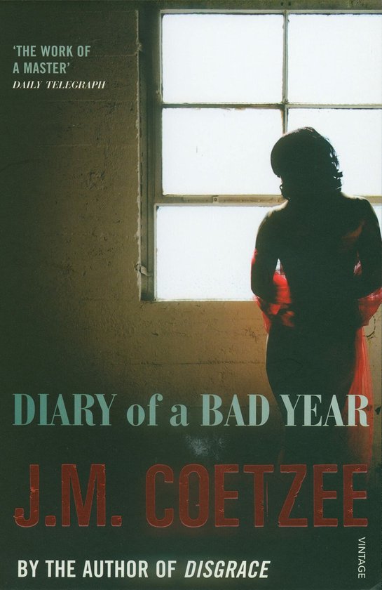 Diary Of A Bad Year, J.M Coetzee | 9780099516224 | Boeken | bol