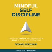 Mindful Self-Discipline