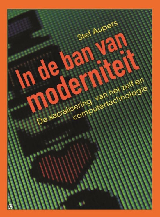 In De Ban Van Moderniteit