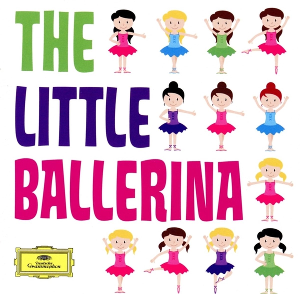 The Little Ballerina (Classics For Kids)