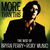 Bryan Ferry - More Than This - Best Of Ferry (CD)