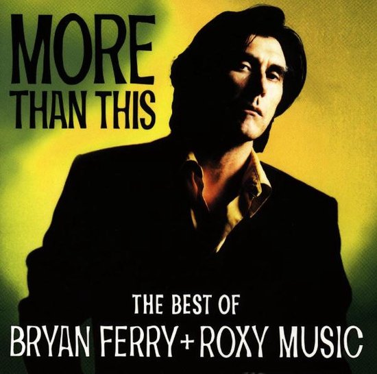 Foto: Bryan ferry more than this best of ferry cd 