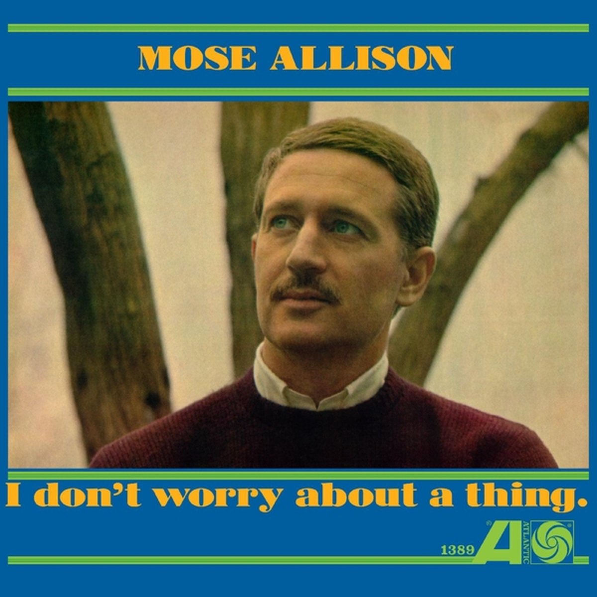 Mose Allison - I Don't Worry About A Thing (Gold Vinyl)