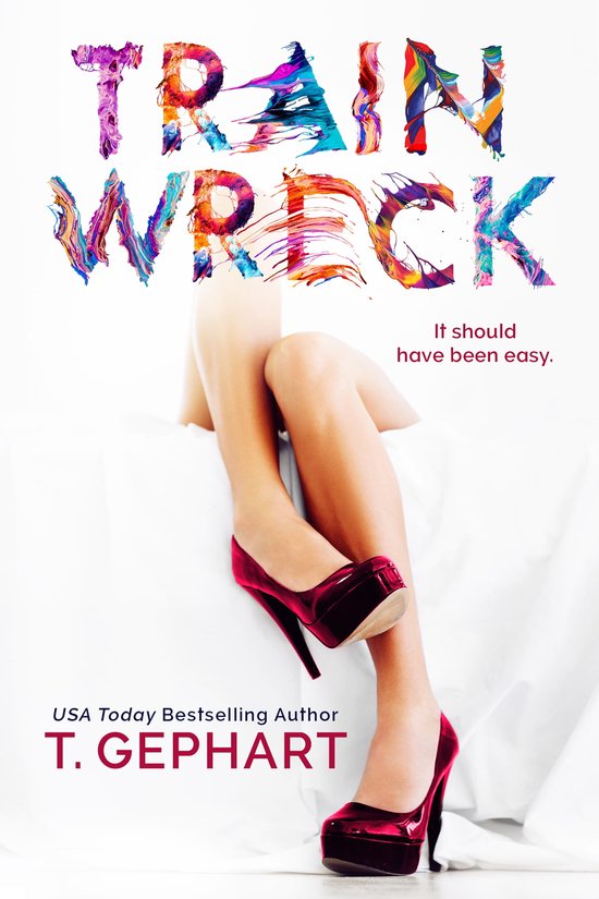 Collision Train Wreck (ebook), t Gephart 9780994475992 Boeken