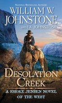 A Smoke Jensen Novel of the West 5 - Desolation Creek