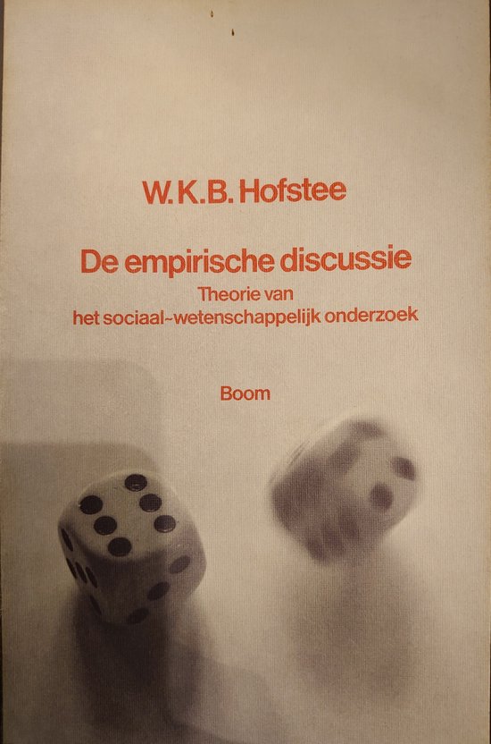Empirische discussie theorie van het sociaalwetenschappelijk onderzoek, Hofstee