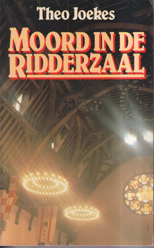 9789062132485 - Moord in de Ridderzaal : een extravagantie