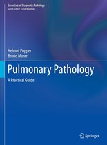 Essentials of Diagnostic Pathology - Pulmonary Pathology