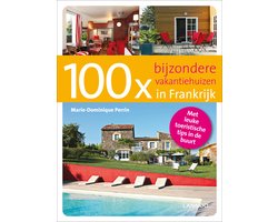 Bijzondere vakantiehuizen in Frankrijk