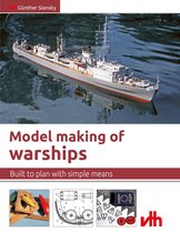 Model Making - Model making of warships