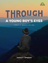 Through A Young Boy’s Eyes