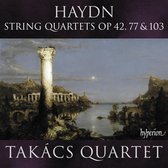 Takács Quartet - String Quartets Opp. 42 77 & 103 (CD)