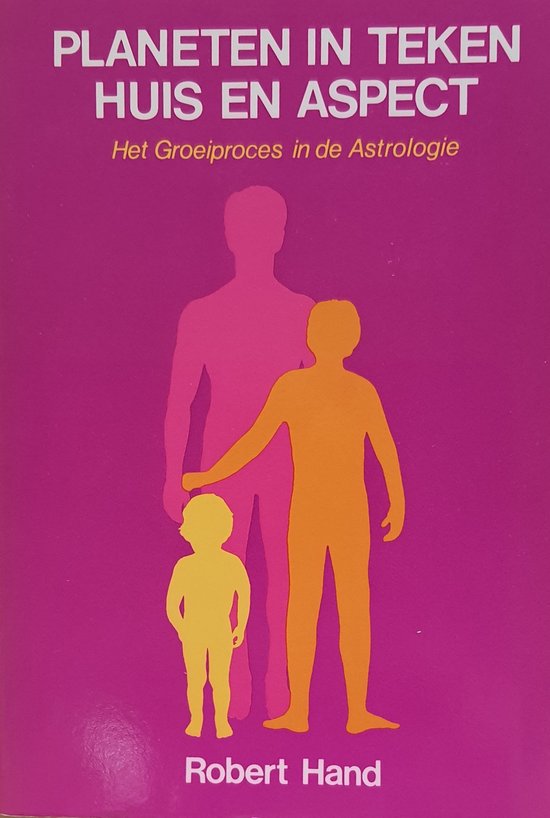 Cover van het boek 'Planeten in teken, huis en aspect' van Robert Hand