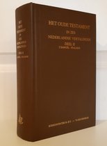Het Oude Testament in zes Nederlandse vertalingen deel 2
