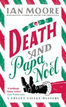 A Follet Valley Mystery -  Death and Papa Noel