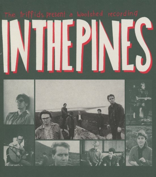 The Triffids - In The Pines (CD) (Remastered)