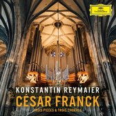 Konstantin Reymaier - César Franck: Trois Pieces & Trois Chorals (CD)