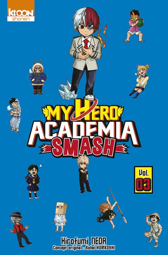 My Hero Academia Smash - Tome 3 (ebook), Kohei Horikoshi, 9791032712511, Livres