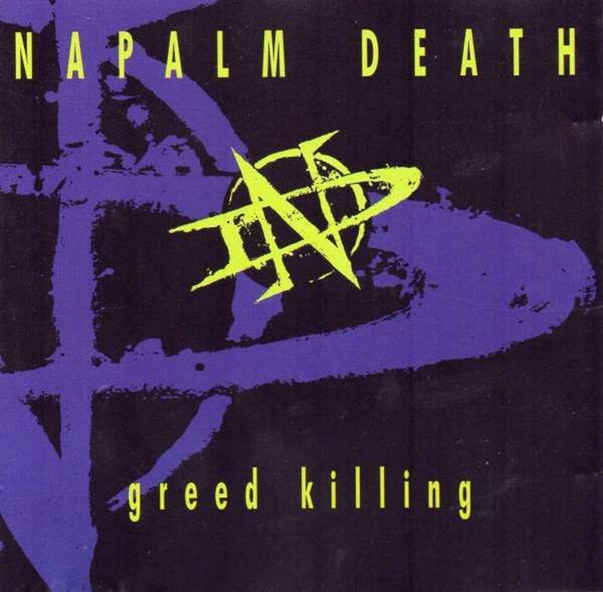 Napalm Death : Greed Killing CD