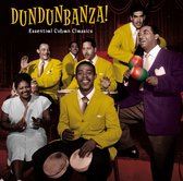 Dundunbanza! Essential Cuban Classics