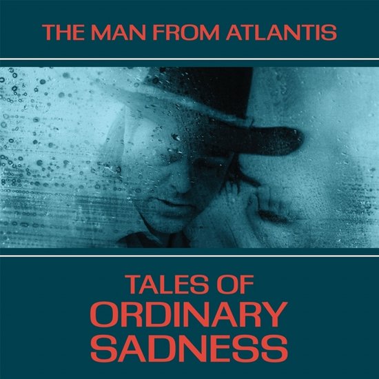 Man From Atlantis - Tales Of Ordinary Sadness (LP)